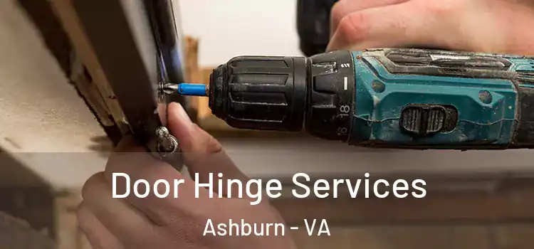  Door Hinge Services Ashburn - VA