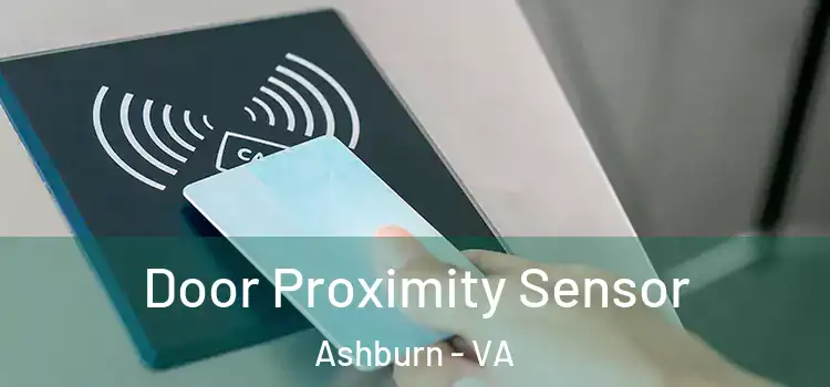 Door Proximity Sensor Ashburn - VA
