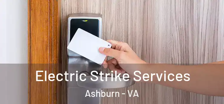  Electric Strike Services Ashburn - VA