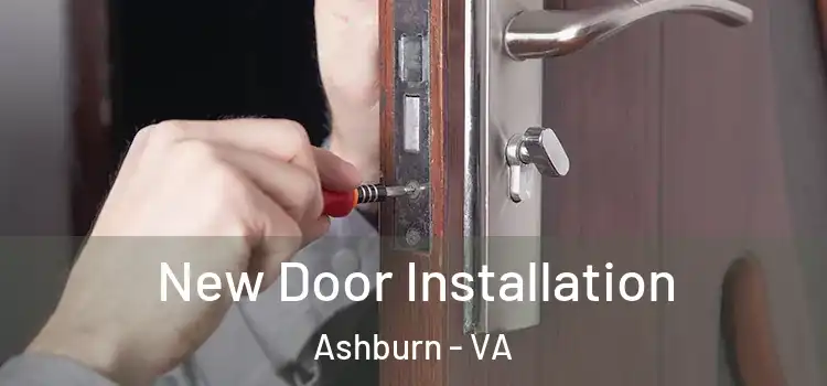 New Door Installation Ashburn - VA